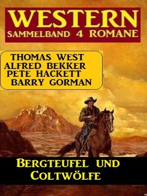 cover image of Bergteufel und Coltwölfe